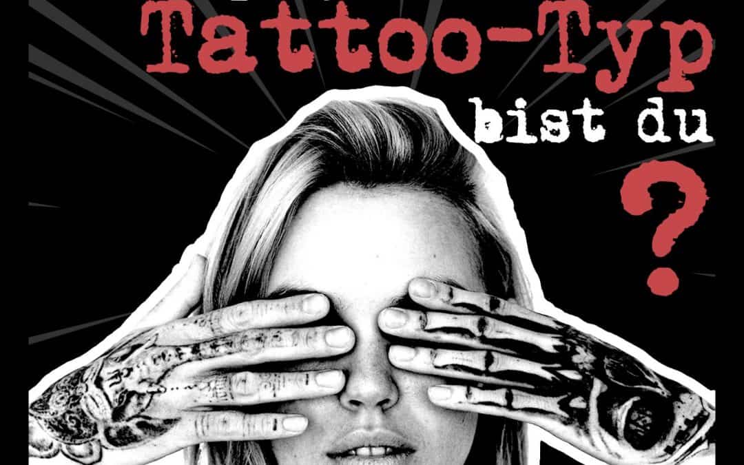 Tattoo Quiz – Welcher Tattoo-Typ bist du? Color Clinic